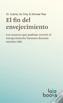 Capa do artigo El Fin Del Envejecimiento