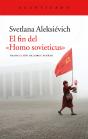 El Fin Del «Homo Sovieticus» - Preview