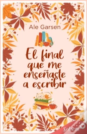 Capa do artigo El Final Que Me Enseñaste A Escribir