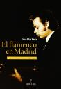 El Flamenco En Madrid - Preview