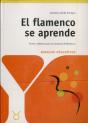 El Flamenco Se Aprende - Preview