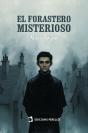 El Forastero Misterioso - Preview