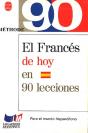 El Frances De Hoy En 90 Lecciones - Preview