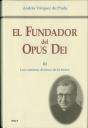 El Fundador Del Opus Dei. Iii. Los Caminos Divinos De La Tierra - Preview