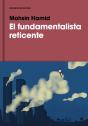 El Fundamentalista Reticente - Preview