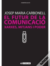 El Futur De La Comunicació
