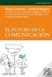 Capa do artigo El Futuro De La Comunicación