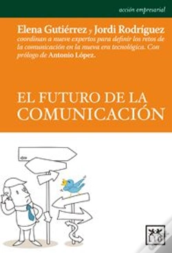 Capa do artigo El Futuro De La Comunicación