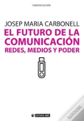 El Futuro De La Comunicación