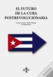 Capa do artigo El Futuro De La Cuba Postrevolucionaria