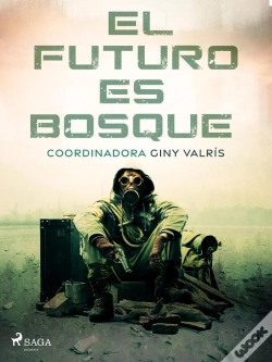 Capa do artigo El Futuro Es Bosque