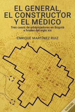 Capa do artigo El General, El Constructor Y El Médico