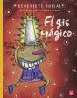 El Gis Mágico - Preview