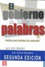 El Gobierno De Las Palabras : Pol¡Tica Para Tiempos De Confusión [Nueva Edición Corregida Y Aumentad - Preview