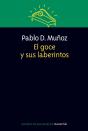 El Goce Y Sus Laberintos - Preview