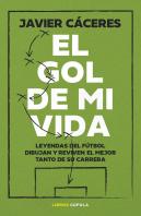 El Gol De Mi Vida