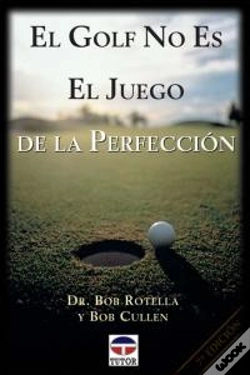 Capa do artigo El Golf No Es El Juego De La Perfección