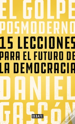Capa do artigo El Golpe Posmoderno