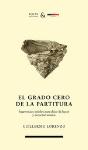 El Grado Cero De La Partitura - Preview