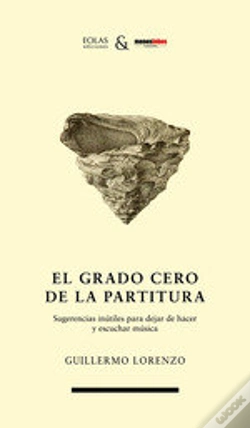 Capa do artigo El Grado Cero De La Partitura