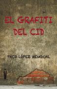 El Grafiti Del Cid