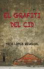 El Grafiti Del Cid - Preview
