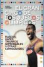 El Gran Circo De Los Juegos Ol¡Mpicos - Preview