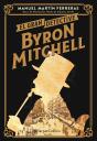 El Gran Detective Byron Mitchell - Preview
