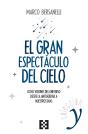El Gran Espectáculo Del Cielo - Preview