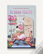 El Gran Festin - Un Cuento Para Aprender A Comer De Todo