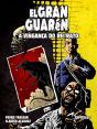 El Gran Guarén – Capítulo 1 - Preview