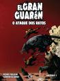 El Gran Guarén – Capítulo 1 - Preview