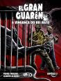 El Gran Guarén – Capítulo 2 - Preview