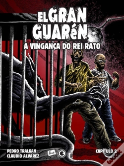 Capa do artigo El Gran Guarén – Capítulo 2