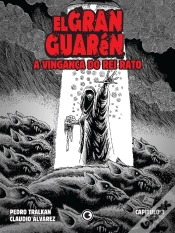 Capa do artigo El Gran Guarén – Capítulo 3