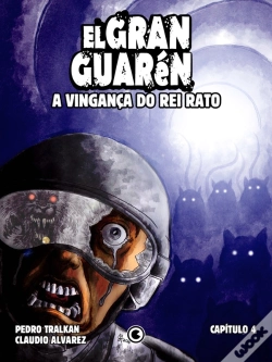 Capa do artigo El Gran Guarén – Capítulo 4