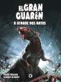El Gran Guarén – Capítulo 6 - Preview