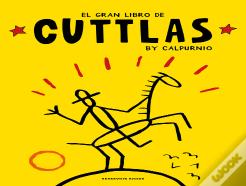 El Gran Libro De Cuttlas