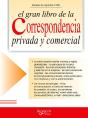 El Gran Libro De La Correspondencia Privada Y Comercial - Preview