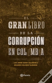 Capa do artigo El Gran Libro De La Corrupción En Colombia
