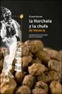 El Gran Libro De La Horchata Y La Chufa De Valencia - Preview