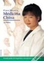 El Gran Libro De La Medicina China