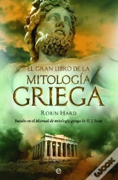 El Gran Libro De La Mitología Griega