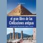 El Gran Libro De Las Civilizaciones Antiguas - Preview