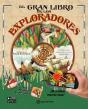 El Gran Libro De Los Exploradores - Preview