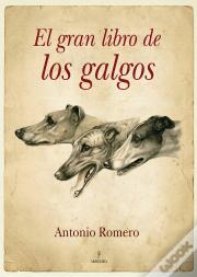 El Gran Libro De Los Galgos