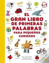 El Gran Libro De Primeras Palabras Para Pequenos Curiosos