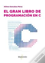 El Gran Libro De Programacion En C