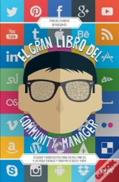 El Gran Libro Del Community Manager