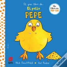 El Gran Libro Del Pollo Pepe
